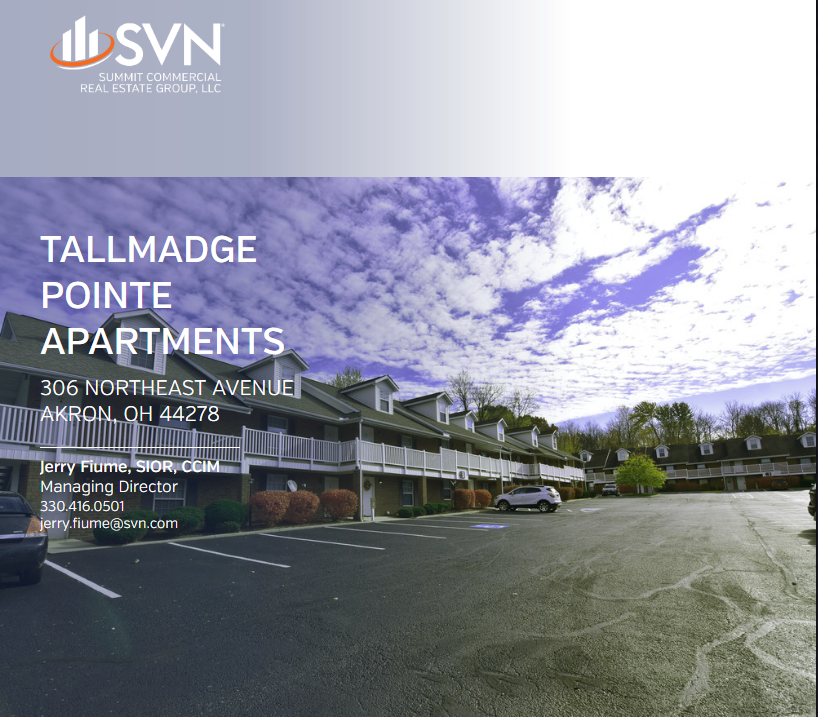 AKRON, OHIO, September 21, 2018: SVN Summit Commercial Real Estate Group, LLC, one of the nation’s premier net lease brokerage firms, has completed the sale of Tallmadge Pointe Apartments, LTD, a 61,240 square foot 60-unit apartment complex located at 306 Northeast Avenue, Tallmadge, Ohio 44278 was purchased in the amount of $3,095,000. Jerry Fiume, SIOR, CCIM of SVN Summit Commercial Real Estate Group, LLC represented the both parties in the transaction.

“Tallmadge Pointe is a great asset in our marketplace.  The Property has been well maintained and managed over the years.  I am sure the new Owners will benefit greatly from the foundation that Tallmadge Pointe laid.” , said Jerry Fiume, SIOR, CCIM Managing Director, SVN Summit Commercial Real Estate.

Tallmadge Pointe Apartments is located off Tallmadge’s Historical Circle nearby shopping, restaurants, parks, walking trails, public transportation and the newly developed Tallmadge Town Centre.

SVN is the only major commercial real estate brand that proactively markets all of its qualified properties to the entire brokerage and investment community. Participating in approximately $11.1 billion in sales and leasing transactions in 2017, SVN Advisors shared commission fees with co-operating brokers in order to close more deals in less time and at the right value for clients. Advisors also reap the benefits of our SVN Live® Weekly Property Broadcast, cloud-based leading-edge technology, and national product councils. This open, transparent and collaborative approach to real estate is the SVN Difference.
 About SVN | SVN Summit Commercial Real Estate Group
SVN Summit Commercial Real Estate Group an independently owned and operated SVN® office located in Akron, Ohio]. The SVN® brand is a globally recognized commercial real estate entity united by a shared vision of creating value for clients, colleagues and communities. Currently, SVN comprises over 1,600 advisors and staff working in more than 200 offices across the globe. SVN’s brand pillars represent the transparency, innovation and inclusivity that enable all our advisors to collaborate effectively with the entire real estate industry on behalf of our clients. SVN’s unique Shared Value Network® is just one of the many ways that SVN Advisors create outsize value for all stakeholders. For more information, visit www.svn.com